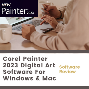 Corel Painter 2023 Digital Art Software For Windows & Mac