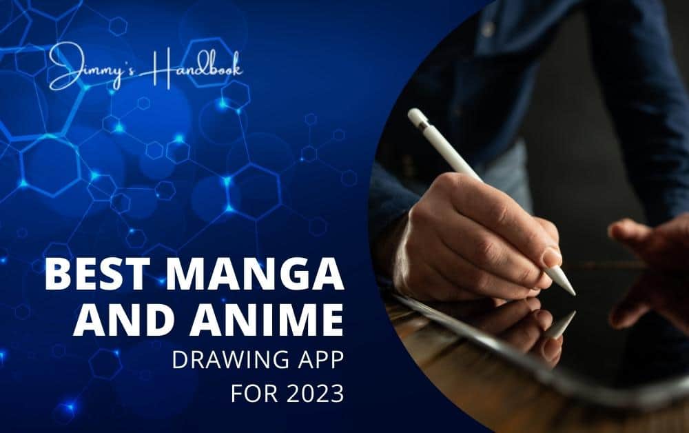 Best Manga and Anime Drawing App For 2023 -
